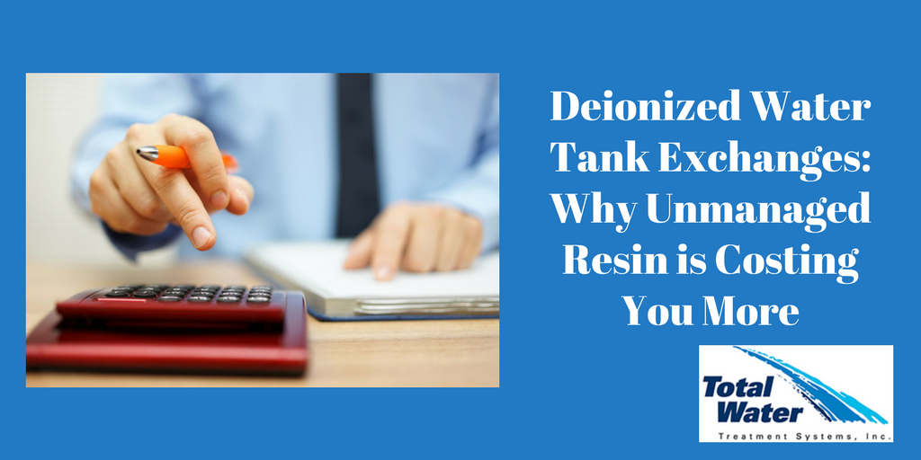 Deionized Water Tank Exchanges: Why Unmanaged Resin is Costing You More